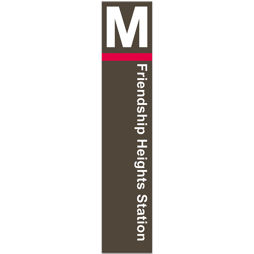 Washington Metro Friendship Heights Mini Pylon Sign DCMetroStore