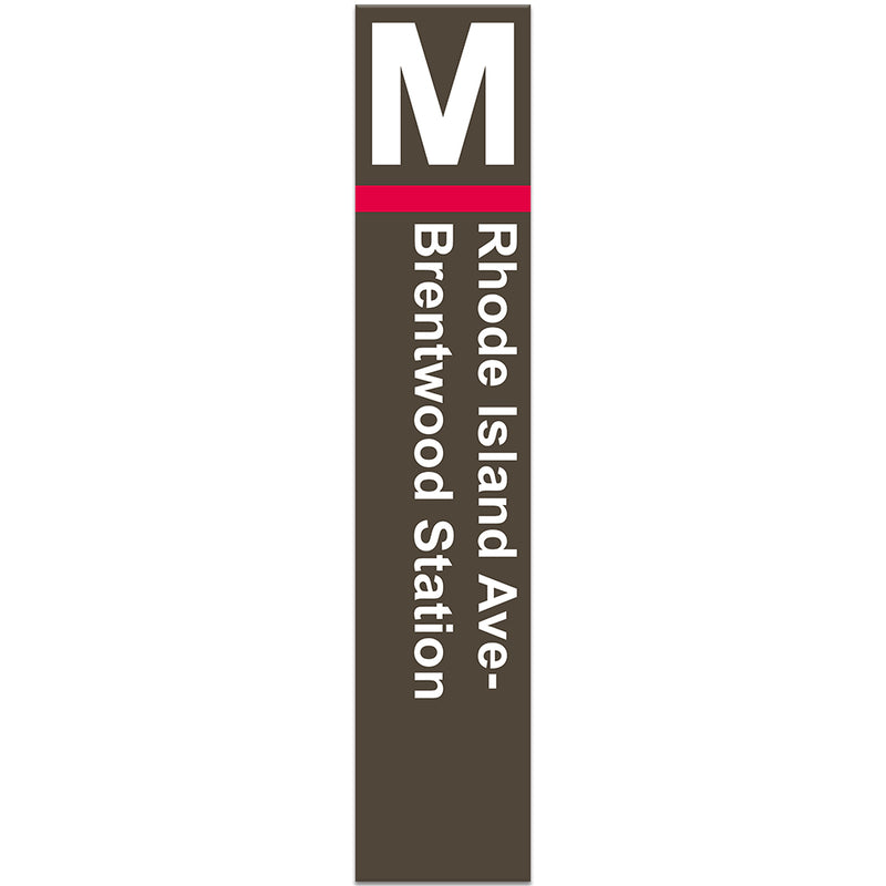 Washington Metro Rhode Island AveBrentwood Mini Pylon Sign DCMetroStore